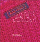 Jean Frost Jackets: Fabric, Fit, and Finish for Today's Knits