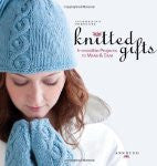 Interweave Presents Knitted Gifts: Irresistible Projects to Make and Give