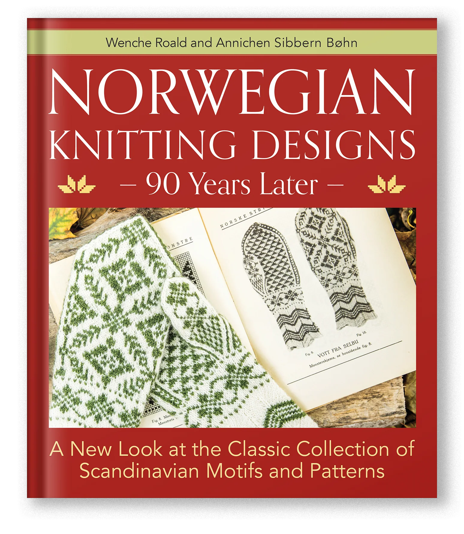 Norwegian Knitting Designs—90 Years Later: Hardcover